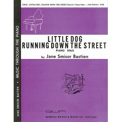 Jane Bastien: Little Dog Running Down The Street