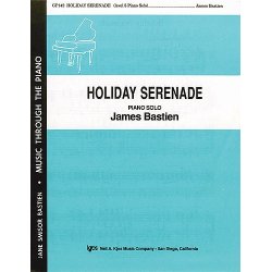 James Bastien: Holiday Serenade