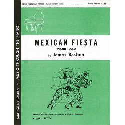 James Bastien: Mexican Fiesta