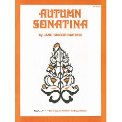 Jane Bastien: Autumn Sonatina