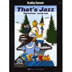 Bradley Sowash: That's Jazz Christmas - Book One