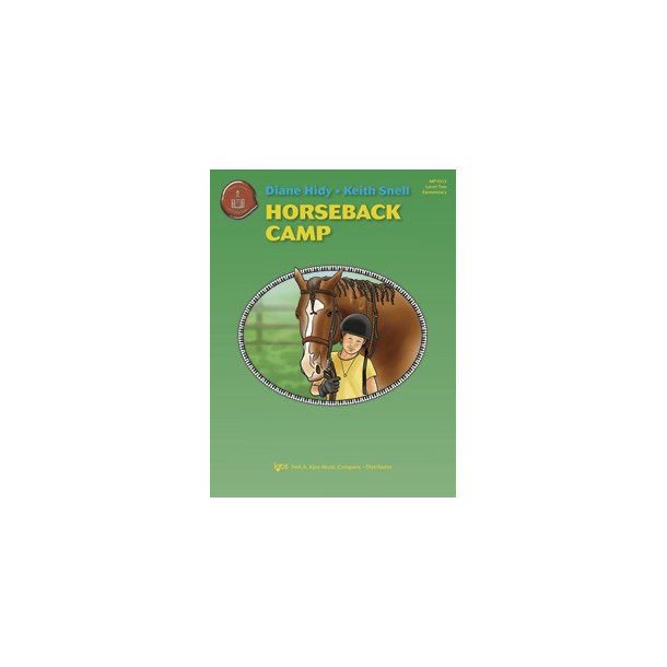 Diane Hidy and Keith Snell: Horseback Camp