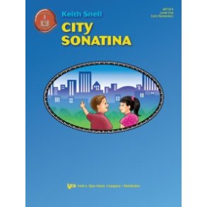Keith Snell: City Sonatina