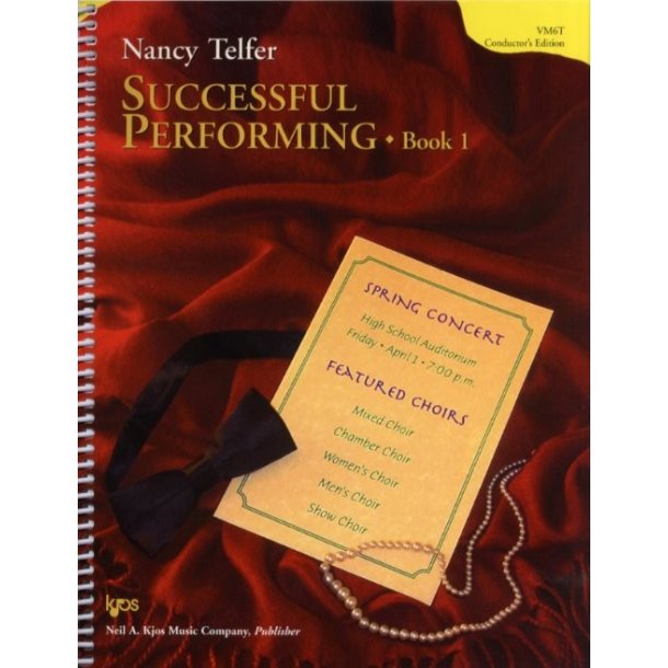 Nancy Telfer: Successful Performing - Book 1 (Teacher?s Edition)