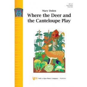 Mary Dolen: Where the Deer and the Canteloupe Play
