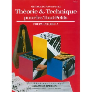 Bastien Piano Basics: Theory And Technique For The Young Beginner - Primer Book A (French)