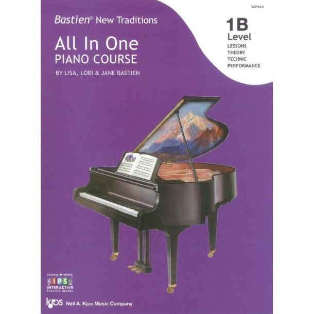 Bastien New Traditions: All In One Piano Course - Level 1B