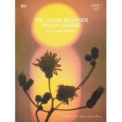 Older Beginner Organ Course, The, Level 1