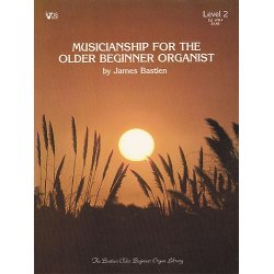 Musicianship For The Older Beginnner Organist, 2