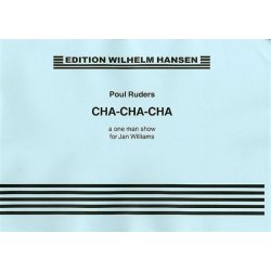 Poul Ruders: 'Cha-Cha-Cha' A One Man Show For Jan Williams