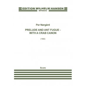 Per Nrgrd: Prelude And Ant Fugue (Score)