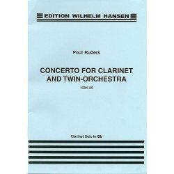 Poul Ruders: Concerto For Clarinet And Twin Orchestra (Clarinet Part)