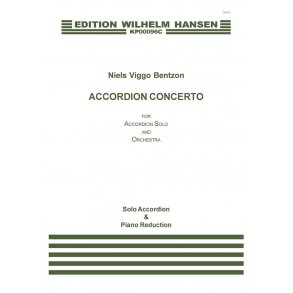 Niels Viggo Bentzon: Accordion Concerto (solo accordion and piano reduction)