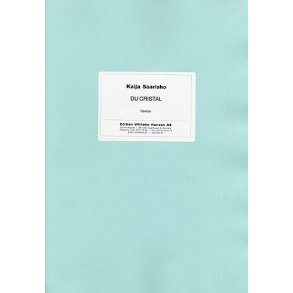 Kaija Saariaho: Du Cristal (Score)