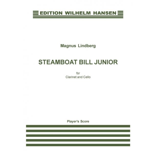 Magnus Linberg: Steamboat Bill Junior (Clarinet and Cello)