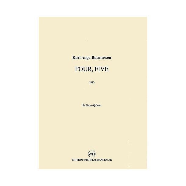 Karl Aage Rasmussen: Four, Five