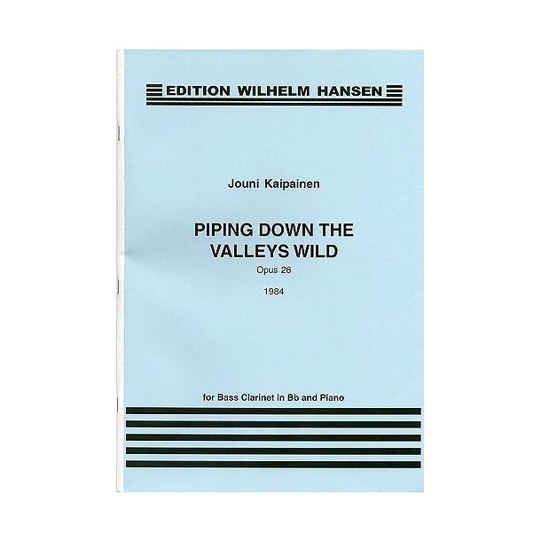 Jouni Kaipainen: Piping Down The Valleys Wild
