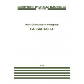 Pelle Gudmundsen-Holmgreen: Passacaglia (Score)