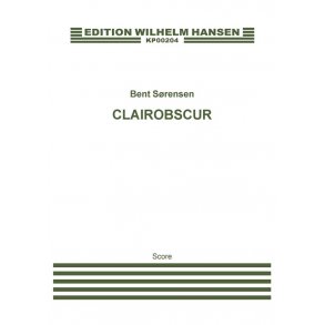 Bent Srensen: Clairobscur (Score)
