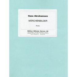 Hans Abrahamsen: Marchenbilder