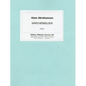 Hans Abrahamsen: Marchenbilder