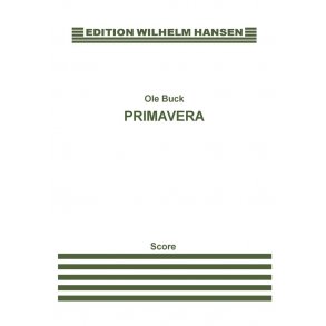 Ole Buck: Primavera (1984) Score