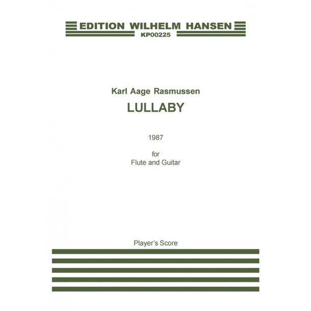 Karl Aage Rasmussen: Lullaby For Flute And Guitar