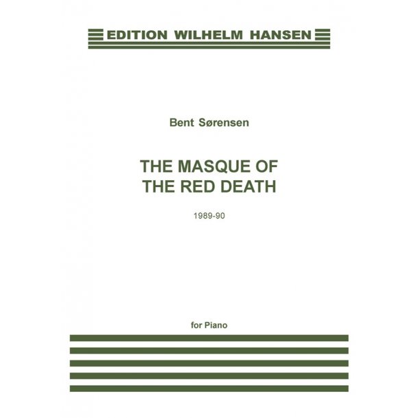 Bent Srensen: The Masque Of The Red Death