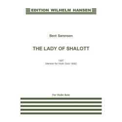 Bent Srensen: The Lady Of Shalott (Violin Solo)