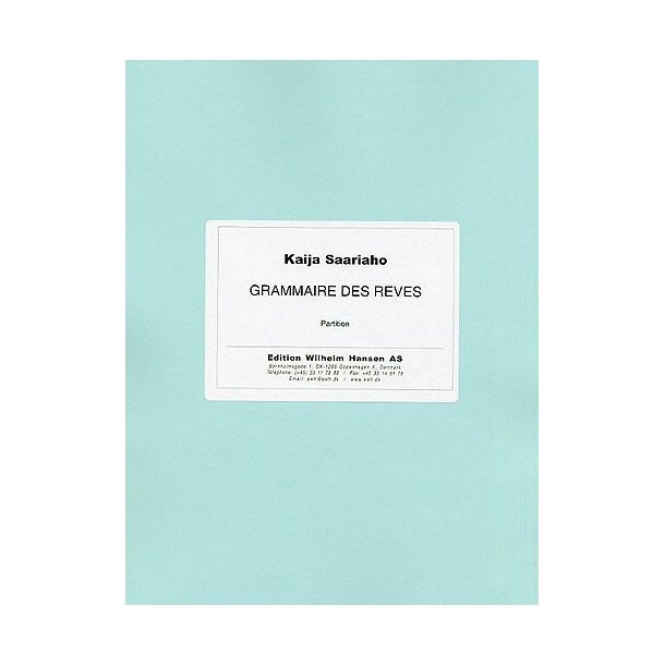 Kaija Saariaho: Grammaire Des Reves (Score)
