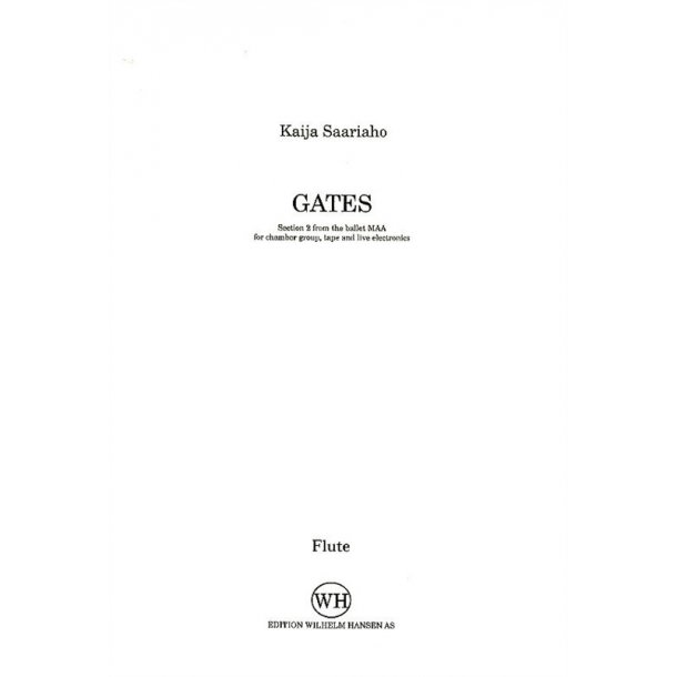 Kaija Saariaho: Gates (Parts)