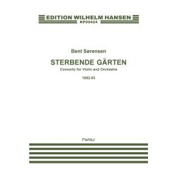 Bent Srensen: Sterbende Garten (Score)