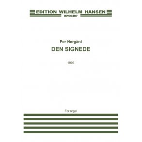 Per Nørgård: Den Signede (Organ)