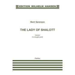 Bent Srensen: The Lady Of Shalott (String Quartet) Score