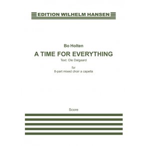 Bo Holten: A Time For Everything