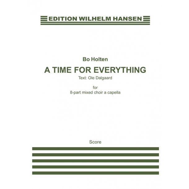 Bo Holten: A Time For Everything