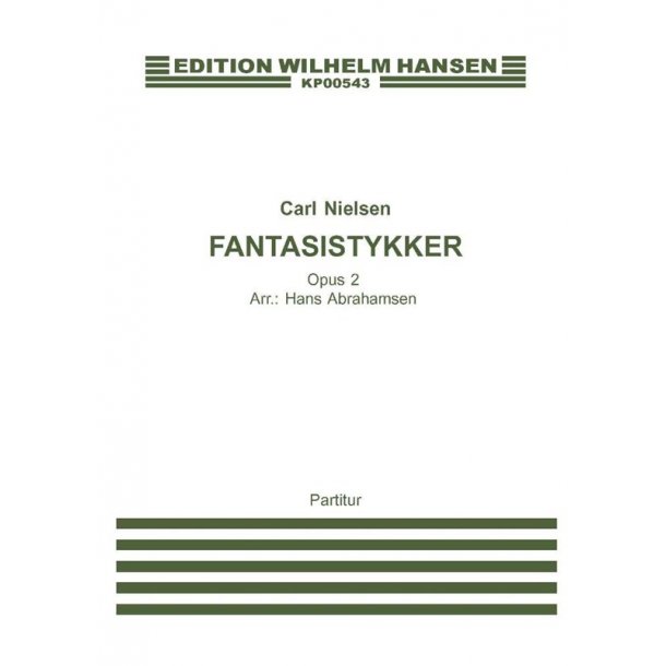 Carl Nielsen: Fantasisykker Op.2 (Score)