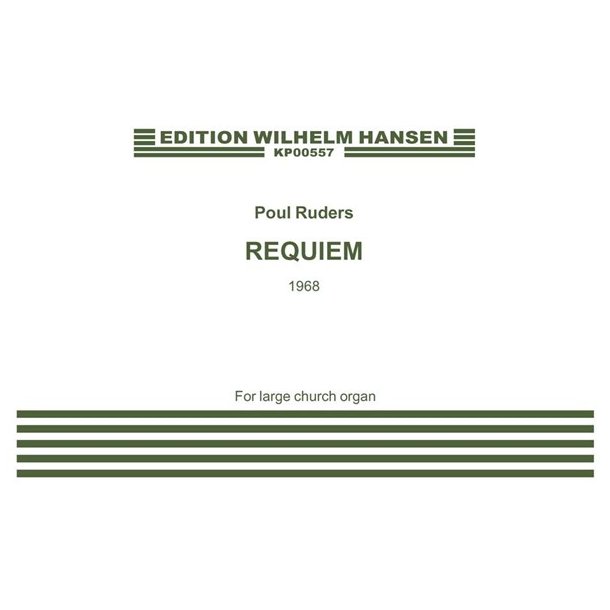 Poul Ruders: Requiem - For large church organ