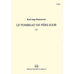 Karl Aage Rasmussen: Le Tombeau De Pere Igor (Parts)