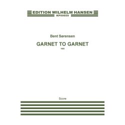 Bent Srensen: Garnet To Garnet (Score)