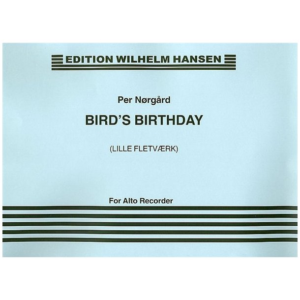 Per Nrgrd: Bird's Birthday