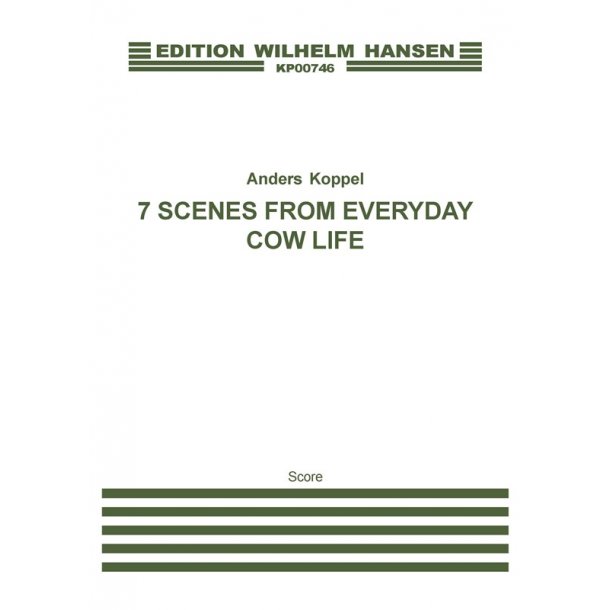 7 Scenes F. Everyday Cow Life