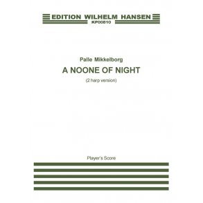 Palle Mikkelborg: A Noone Of Night (2 harp version), Player's score