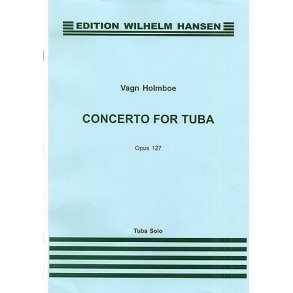 Vagn Holmboe: Concerto For Tuba Op.127
