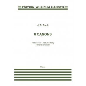 J. S. Bach: 8 Canons (Score)