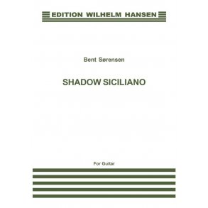Bent Srensen: Shadow Siciliano