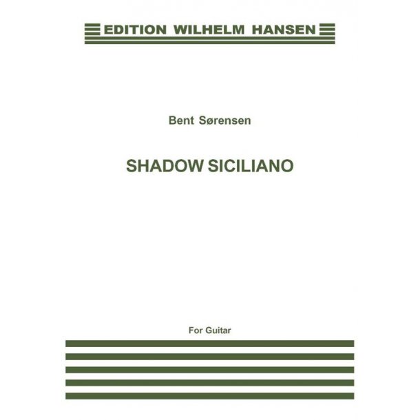 Bent Srensen: Shadow Siciliano
