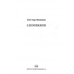 Karl Aage Rasmussen: Liederkreis (Parts)