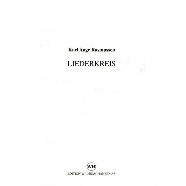 Karl Aage Rasmussen: Liederkreis (Parts)