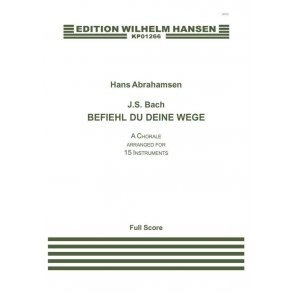 Hans Amrahamsen: J.S. Bach: Befiehl Du Deine Wege